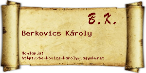 Berkovics Károly névjegykártya